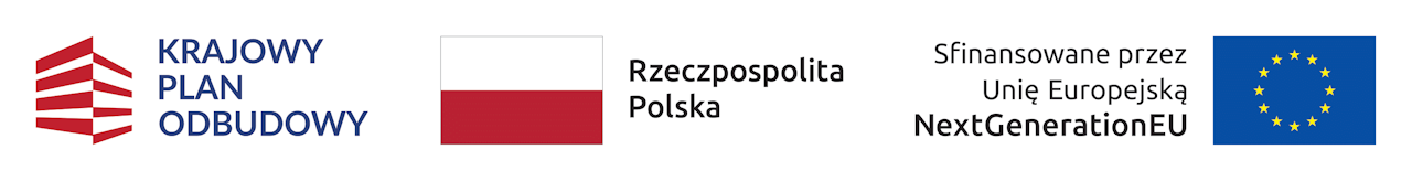 Projekt współfinansowany przez Unię Europejską — Krajowy Plan Odbudowy NextGenerationEU